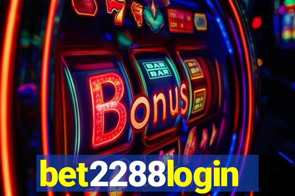 bet2288login