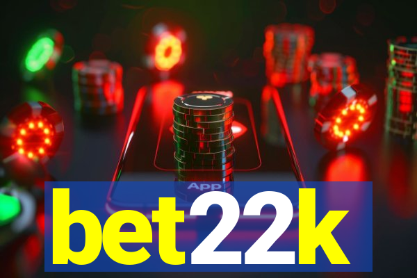 bet22k