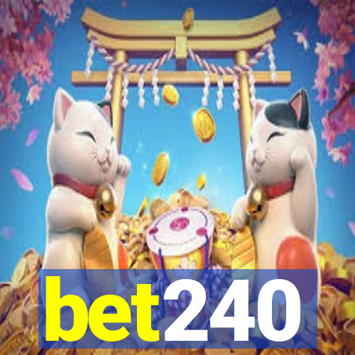 bet240