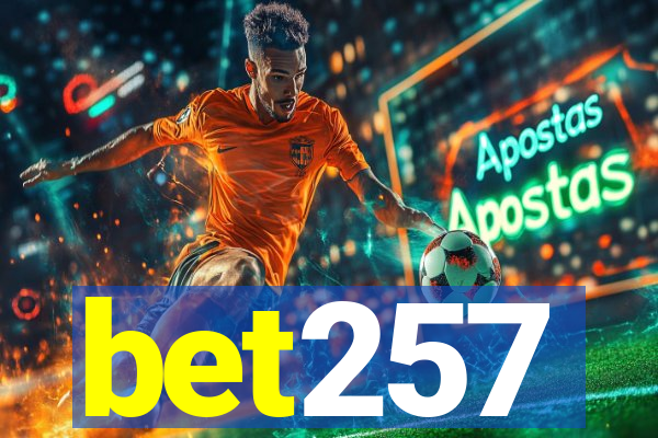 bet257