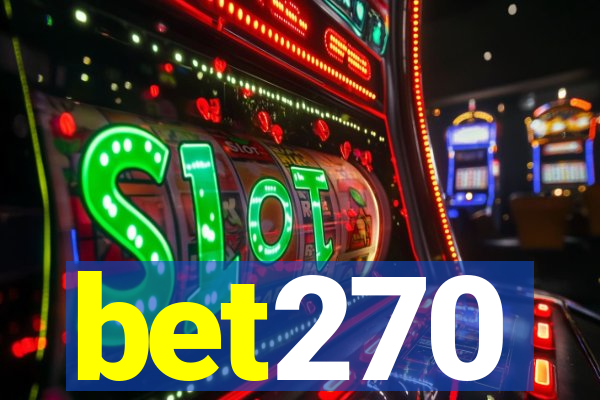 bet270