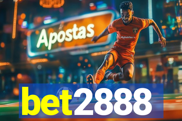 bet2888