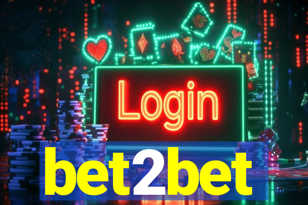 bet2bet