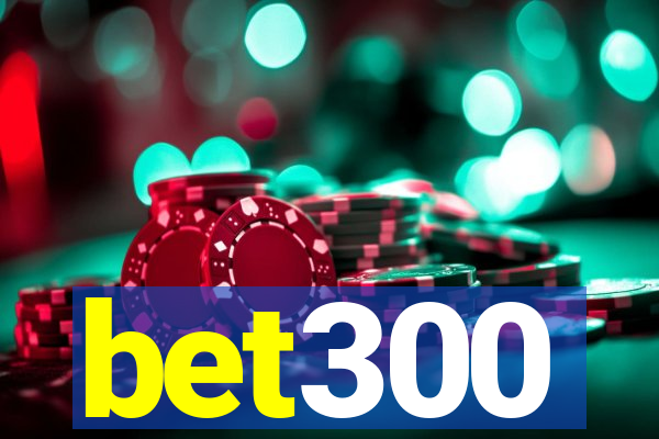 bet300