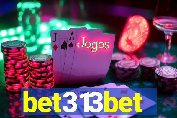 bet313bet