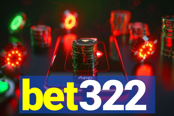 bet322