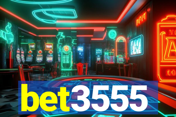 bet3555