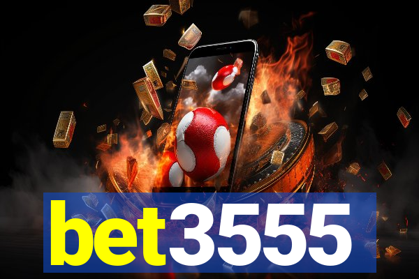 bet3555