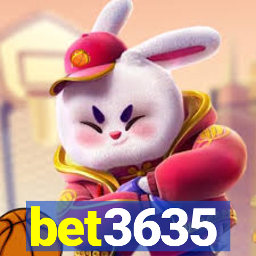 bet3635