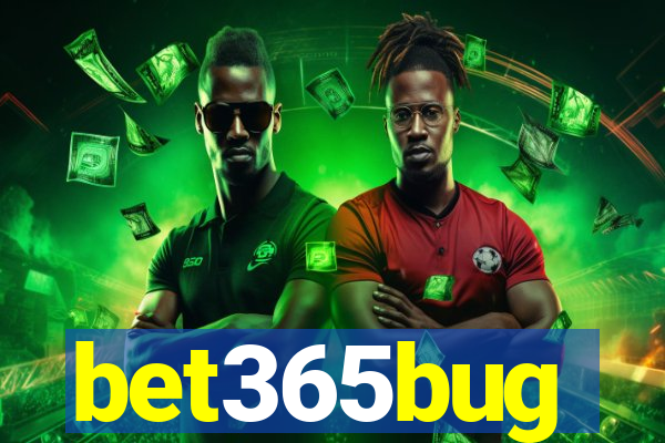 bet365bug