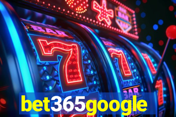 bet365google