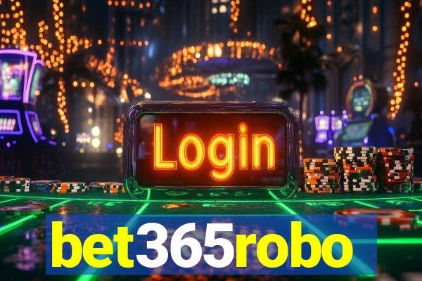 bet365robo