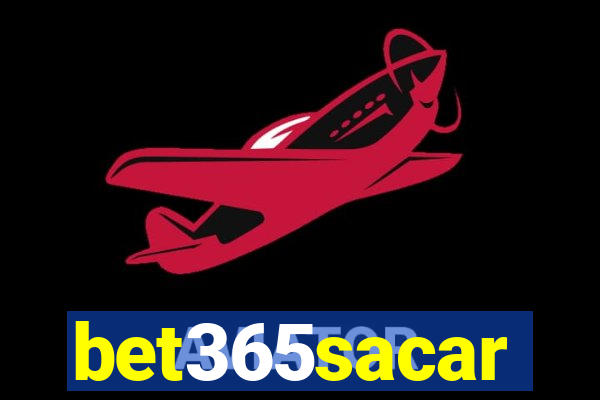 bet365sacar