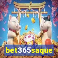 bet365saque