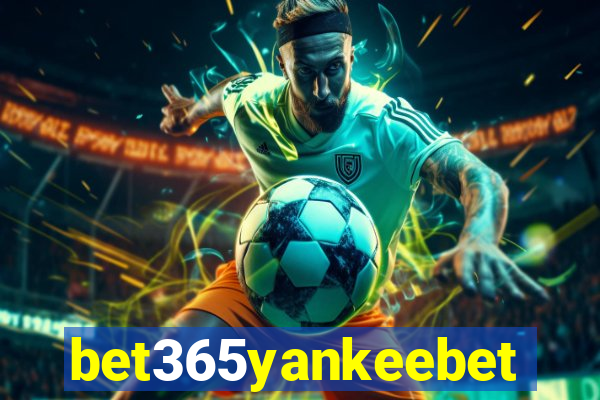 bet365yankeebet