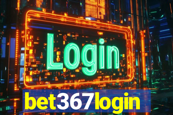 bet367login