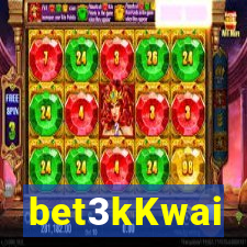 bet3kKwai