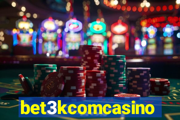 bet3kcomcasino