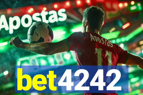 bet4242