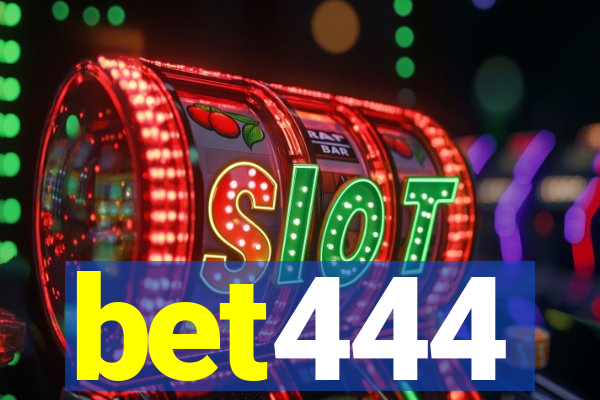 bet444