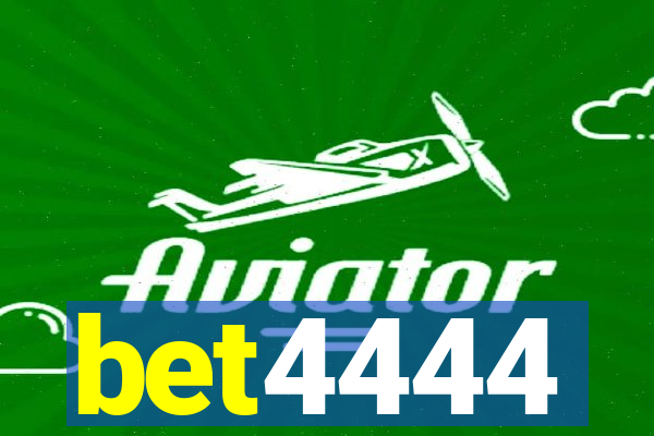 bet4444