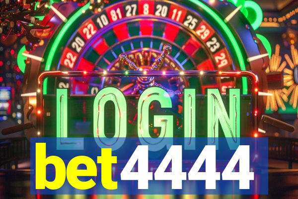 bet4444