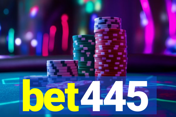 bet445