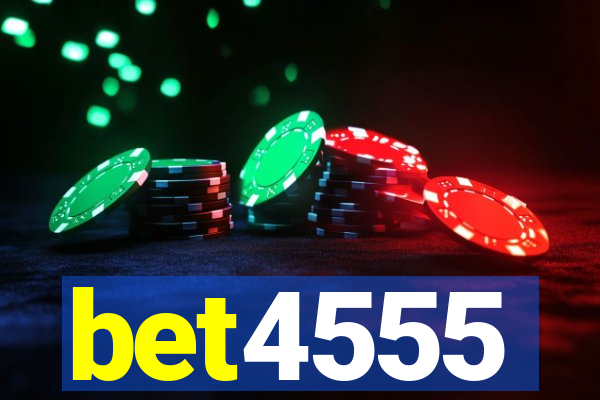 bet4555