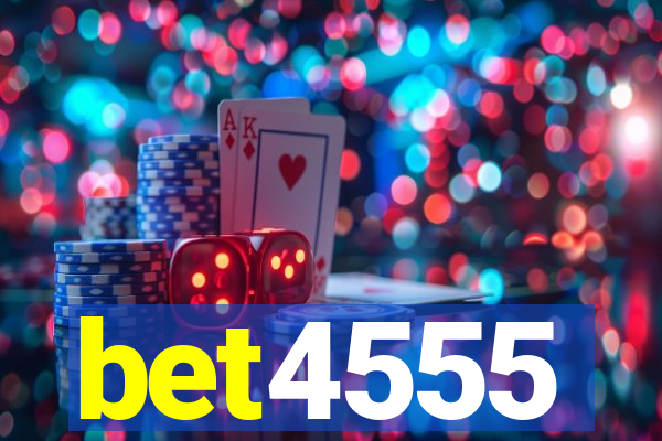 bet4555