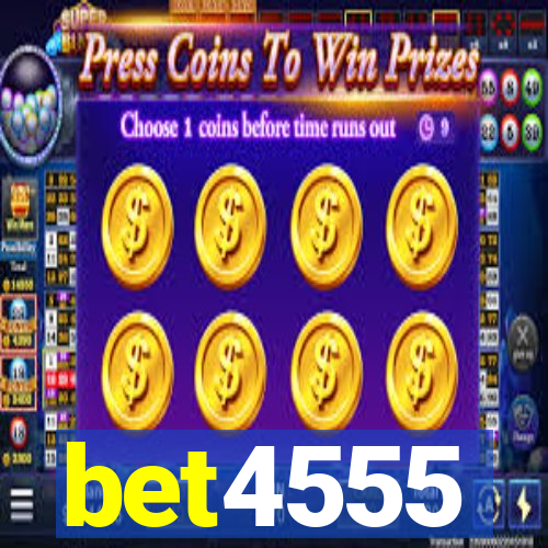 bet4555