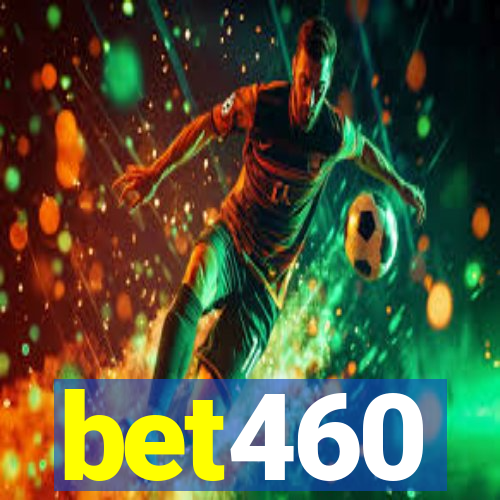 bet460