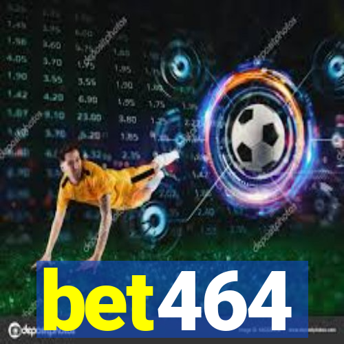 bet464