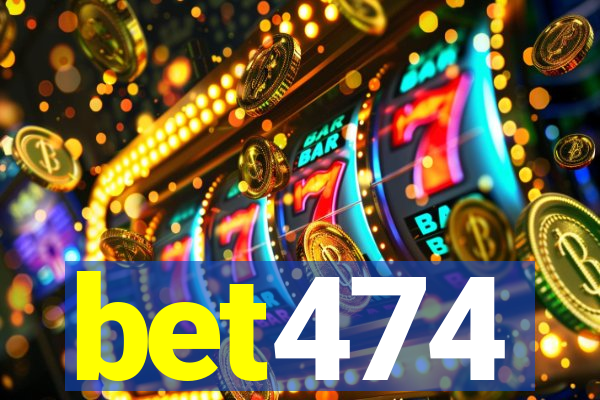 bet474