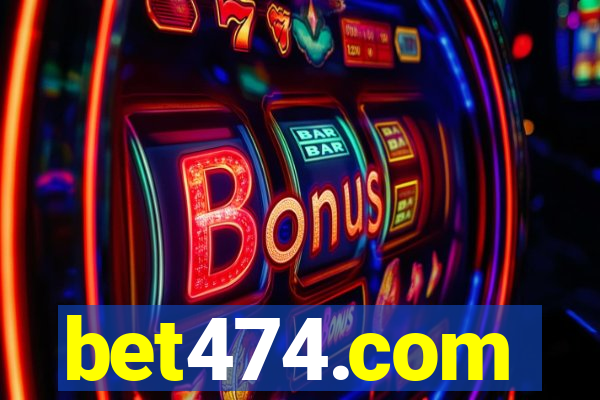 bet474.com