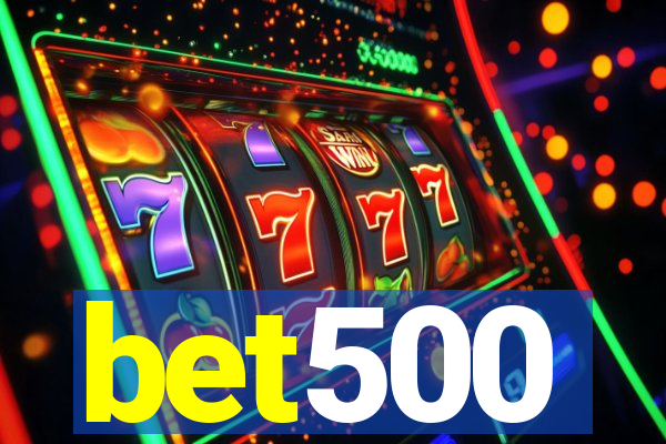 bet500