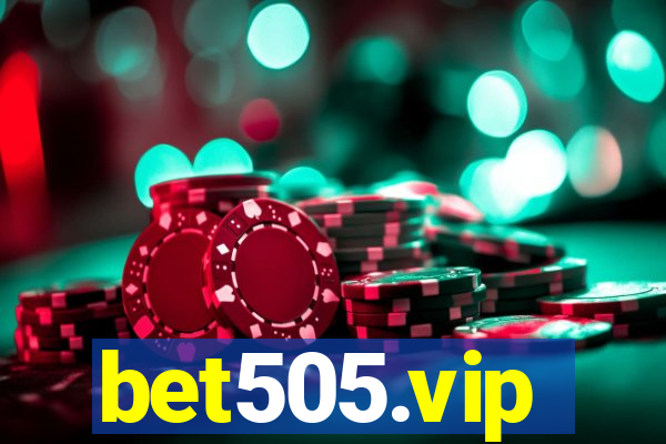 bet505.vip