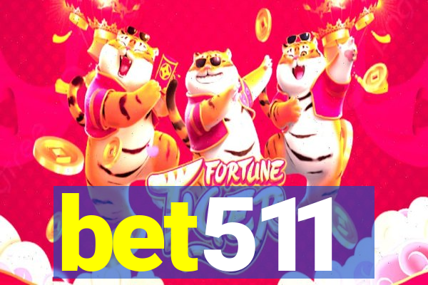 bet511