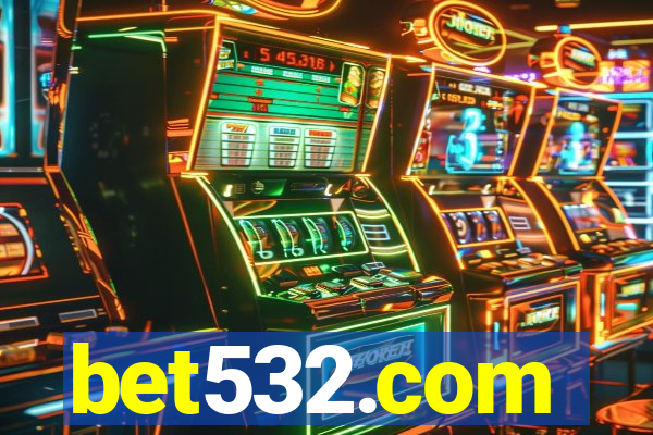 bet532.com