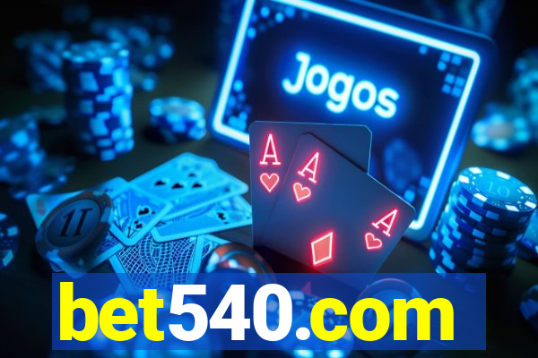 bet540.com