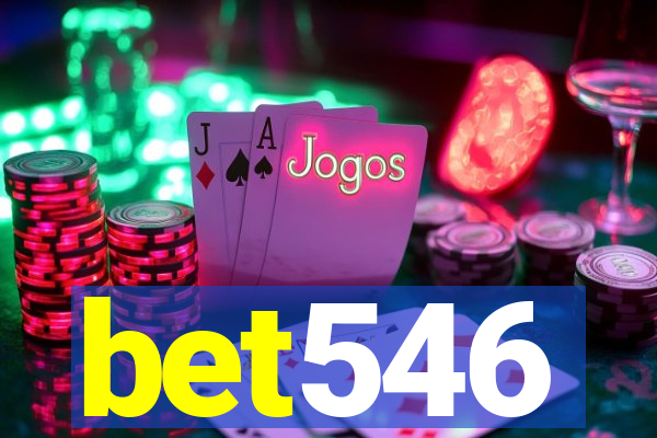 bet546