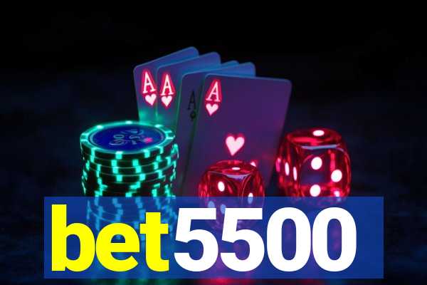 bet5500