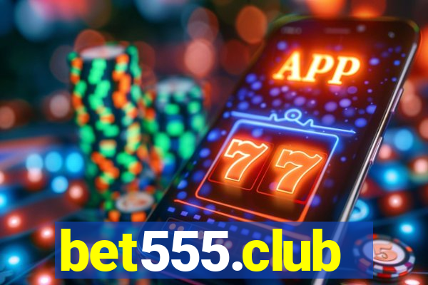 bet555.club