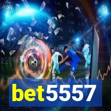 bet5557