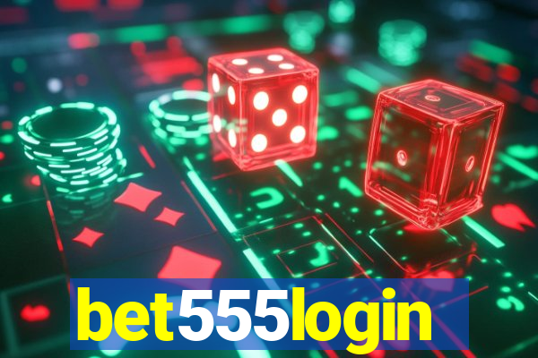 bet555login