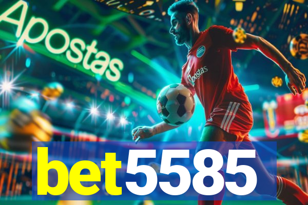 bet5585