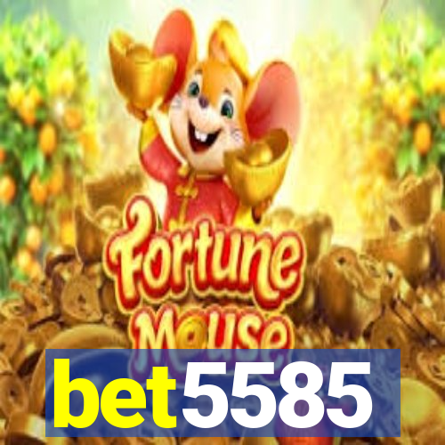 bet5585