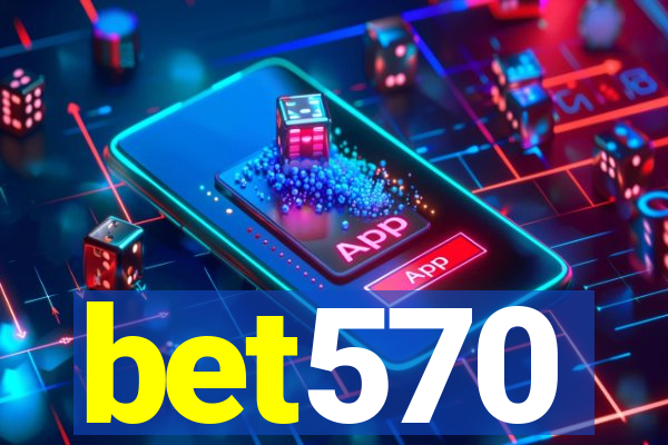 bet570