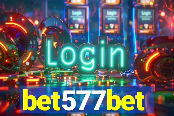 bet577bet