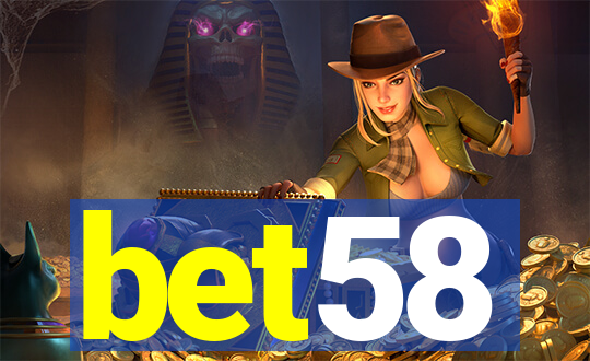 bet58