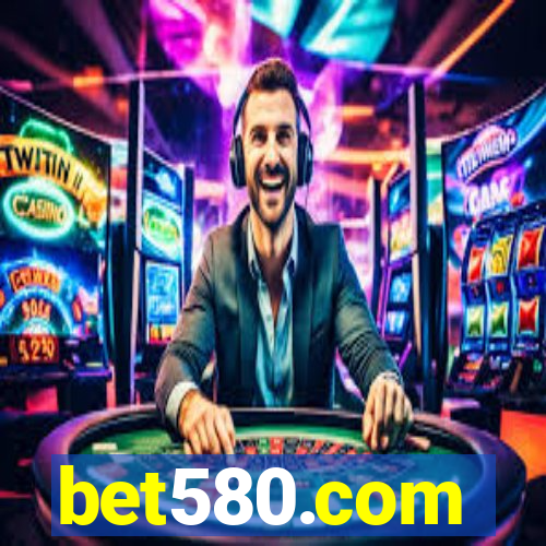 bet580.com